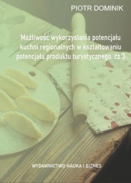 Możliwość wykorzystania potencjału kuchni... cz.3