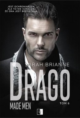 Made Men T.6 Drago-Sarah Brianne