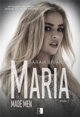 Made Men T.7 Maria-Sarah Brianne