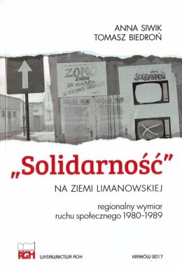 Solidarność na ziemi limanowskiej