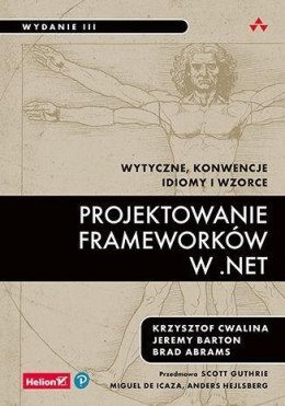 Projektowanie frameworków w .NET w.3