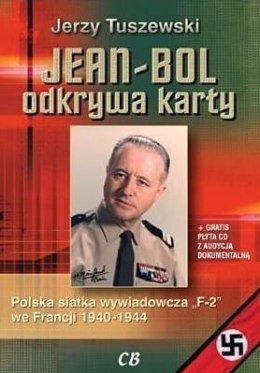 Jean-Bol odkrywa karty. Polska siatka wywiadowcza