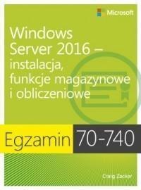 Egzamin 70-740: Windows Server 2016...