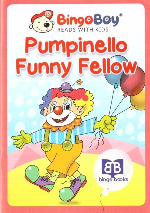 Bingo Boy reads with Kids. Pumpinello Funny Fellow