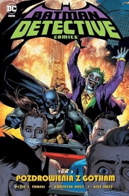 Detective Comics T.3 Pozdrowienia z Gotham