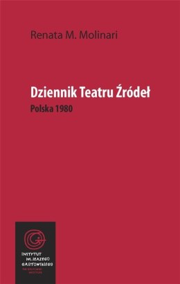 Dziennik Teatru Źródeł. Polska 1980