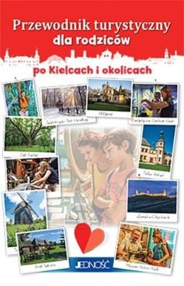 Przewodnik turystyczny dla rodziców po Kielcach...
