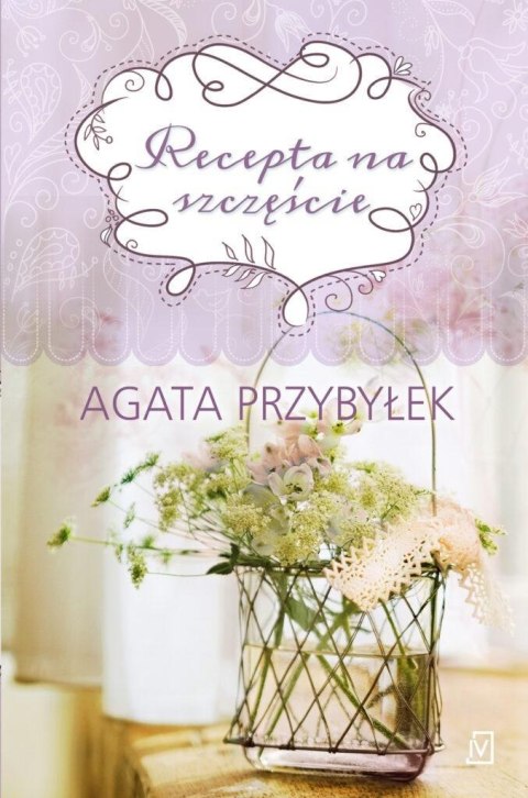 Recepta na szczęście-Agata Przybyłek