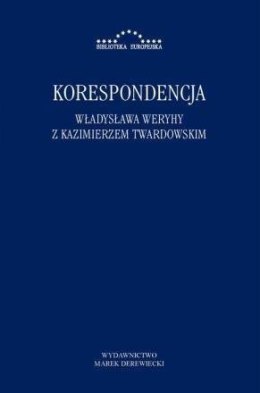 Korespondencja Władysława Weryhy z K. Twardowskim