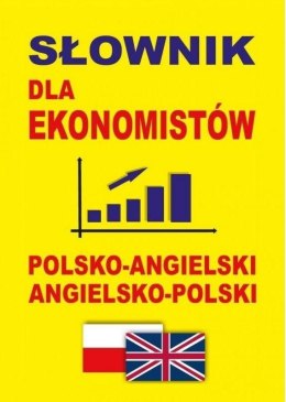 Słownik dla ekonomistów polsko-angielski ang-pol