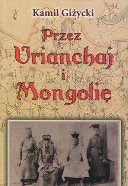 Przez Urianchaj i Mongolię BR w.2011