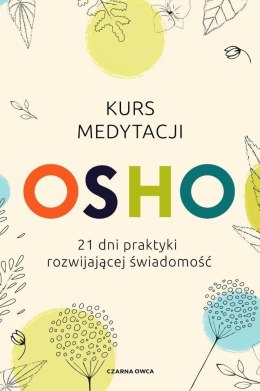 Kurs medytacji w.2022 OSHO