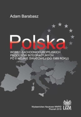 Polska wobec zachodnioeuropejskich procesów...
