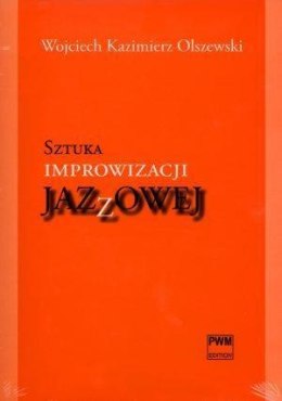 Sztuka improwizacji jazzowej + CD PWM