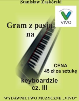 Gram z pasją na keyboardzie cz.3