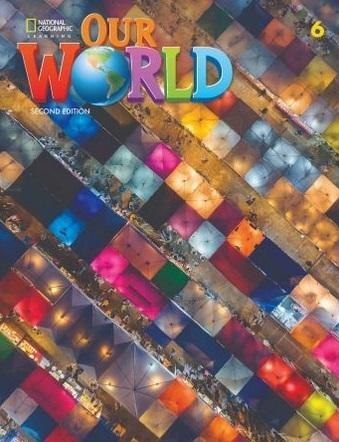 Our World 2nd edition Level 6 WB NE