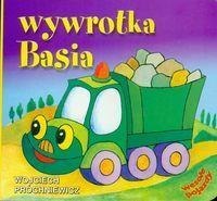 Wesołe pojazdy - Wywrotka Basia