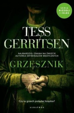 Cykl Rizzoli / Isles T.3 Grzesznik-Tess Gerritsen