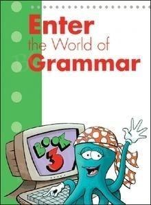 Enter the World of Grammar 3