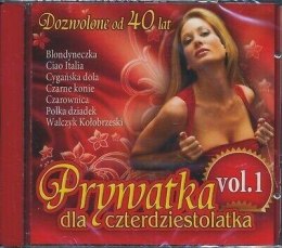 Prywatka dla 40 - latka vol. 1 CD