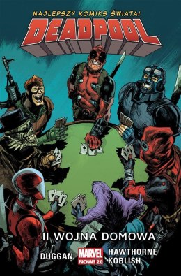 Deadpool T.5 II wojna domowa