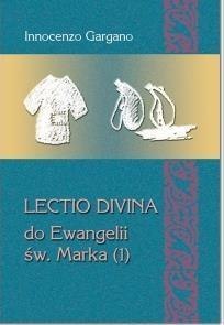 Lectio Divina do Ewangelii Św.Marka (1)