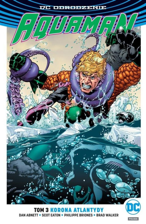 DC Odrodzenie Aquaman T.3 Korona Atlantydy