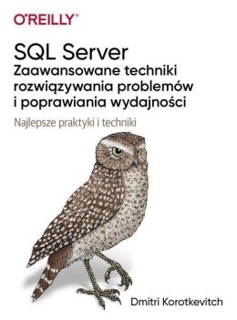 SQL Server - zaawansowane techniki rozwiązywania..