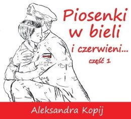 Piosenki w bieli i czerwieni... cz.1 CD