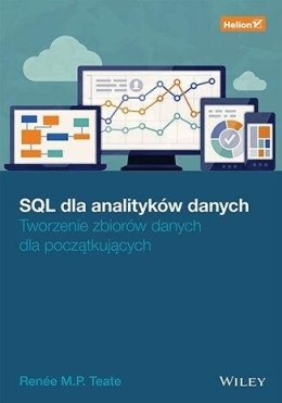 SQL dla analityków danych. Tworzenie zbiorów...