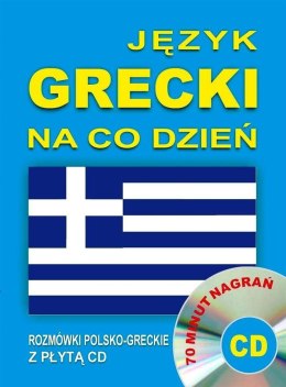 Język grecki na co dzień. Rozmówki +mini kurs + CD