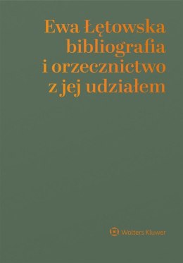Ewa Łętowska - bibliografia i orzecznictwo..