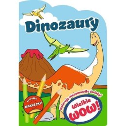 Wielkie wow! Koloruję niesamowite światy Dinozaury