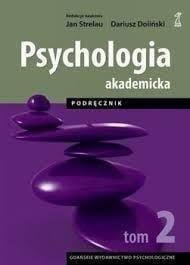 Psychologia Akademicka. Podręcznik T.2 w.2
