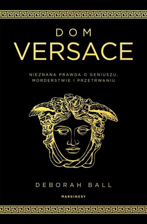 Dom Versace. Nieznana prawda o geniuszu..