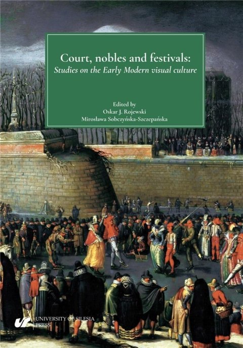Court, nobles and festivals