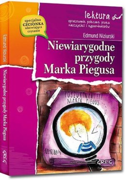 Niewiarygodne przygody Marka Piegusa z oprac. GREG