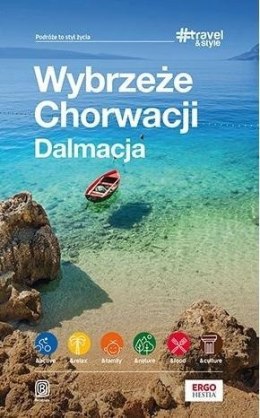 Wybrzeże Chorwacji. Dalmacja #Travel&Style w.2