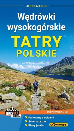 Przewodnik - Wędrówki wysokogórskie. Tatry Polskie