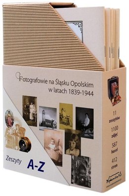 Fotografowie na Śląsku Opolskim.. - Komplet A-Z