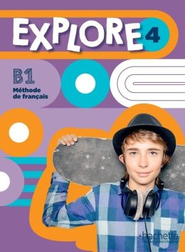 Explore 4 Podręcznik B1 + audio online