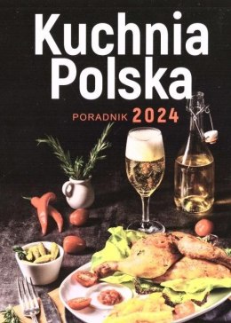 Kalendarz 2024 Kuchnia Polska Zdzierak