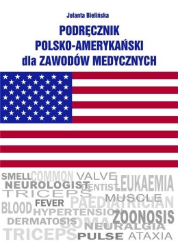 Podręcznik polsko-amerykański dla zawodów med.