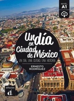 Un dia en Ciudad de Mexico