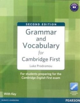 Grammar & Vocabulary for Cambridge First 2ed + key