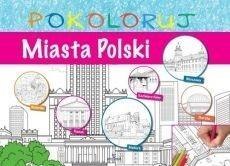 Pokoloruj - Miasta Polski