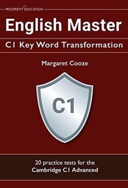 English Master C1 Key Word Transformation