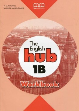 The English Hub 1B A1.2 WB MM PUBLICATIONS
