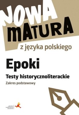 Nowa matura z języka polskiego. Epoki ZP