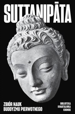 Suttanipata. Zbiór nauk buddyzmu pierwotnego